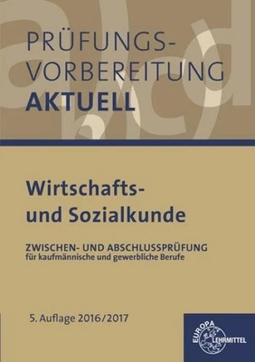 Prüfungsvorbereitung aktuell - Wirtschafts- und Sozialkunde: Zwischen- und  ... - Bild 1 von 4