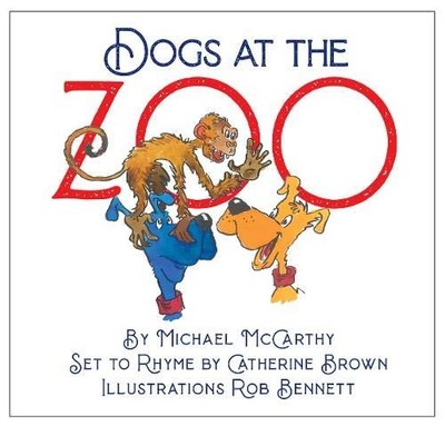 Dogs At The Zoo: 9 (Those Clever Do..., McCarthy, Micha