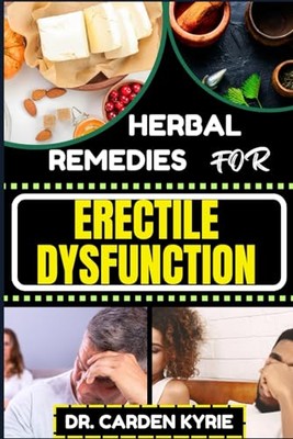 KYRIE - HERBAL REMEDIES FOR ERECTILE DYSFUNCTION  Revitalize Your Body - X555z