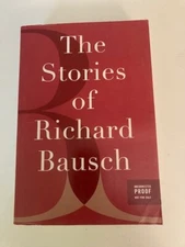 Stories of Richard Bausch (2003) Advance Uncorrected Proof ARC