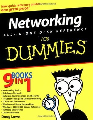 Networking All-in-One Desk Reference For Dummies (For D by Lowe, Doug 0764542605