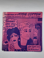 JOSIE COTTON JOHNNY ARE YOU QUEER 7" VINYL RARE PUNK POWER POP 1981 BOMP RECORDS
