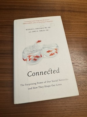 Connected: The Surprising Power of - Hardcover, Christakis MD PhD, Fowler PhD