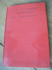 Charles Drayton THOMAS An amazing Experiment ...