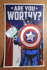 CAPTAIN AMERICA Are You Worthy - Political Poster- SIGNED by Artist - AMcK 2019