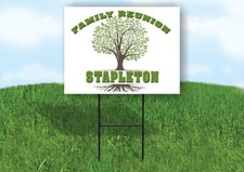 STAPLETON FAMILY REUNION GR TREE 18 in x24 in Yard Sign Road Sign with Stand