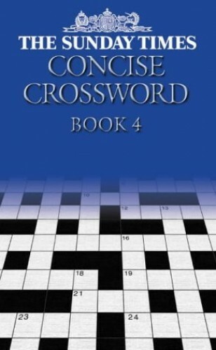 The Sunday Times Concise Crossword Book 4 Bk 4 Paperback Book The Fast 