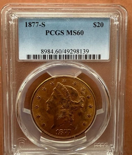 1877-S GOLD Liberty Head $20 Double Eagle CERTIFIED PCGS MS 60 FREE SHIPPING