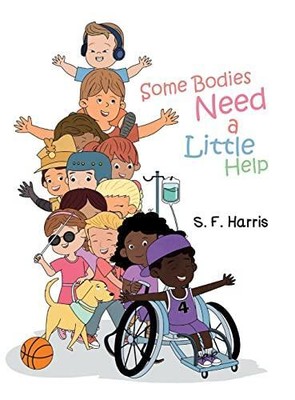 Some Bodies Need a Little Help von S. F. Harris NEU Taschenbuch