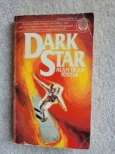 Dark Star by Alan Dean Foster ~ Sci-Fi Ballantine Del Rey Paperback 1978