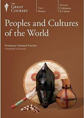 Peoples and Cultures of the World by Edward Fischer (Hardcover / Dvd)