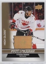 2023 Team Canada Juniors Pride of the Program High Gloss 4/10 Tyson Hinds 0i47