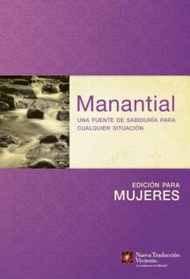 Manantial (EdiciÃ³n para mujeres): Una fuente de sabidurÃ­a para cua - VERY GOOD