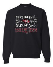 Dance Like, Shine Like Rudolph Ugly Christmas Sweater Unisex Crewneck Sweatshirt