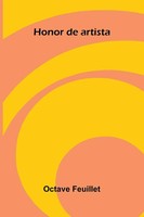 Octave Feuillet | Honor De Artista | Taschenbuch | Spanisch (2025)