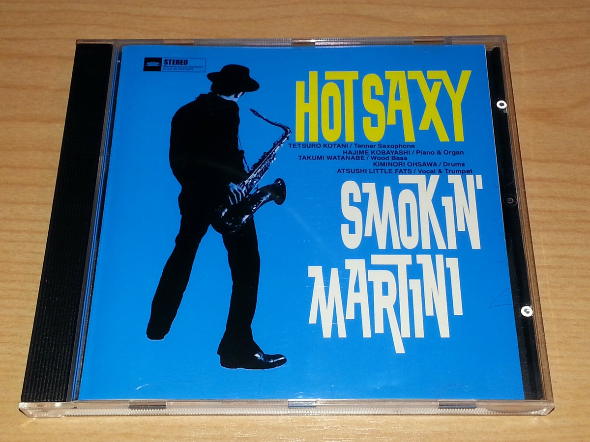 HOT SAXY SMOKIN MARTINI CD 2002 VGC RHYTMN & BLUES SWING COOL JAZZ
