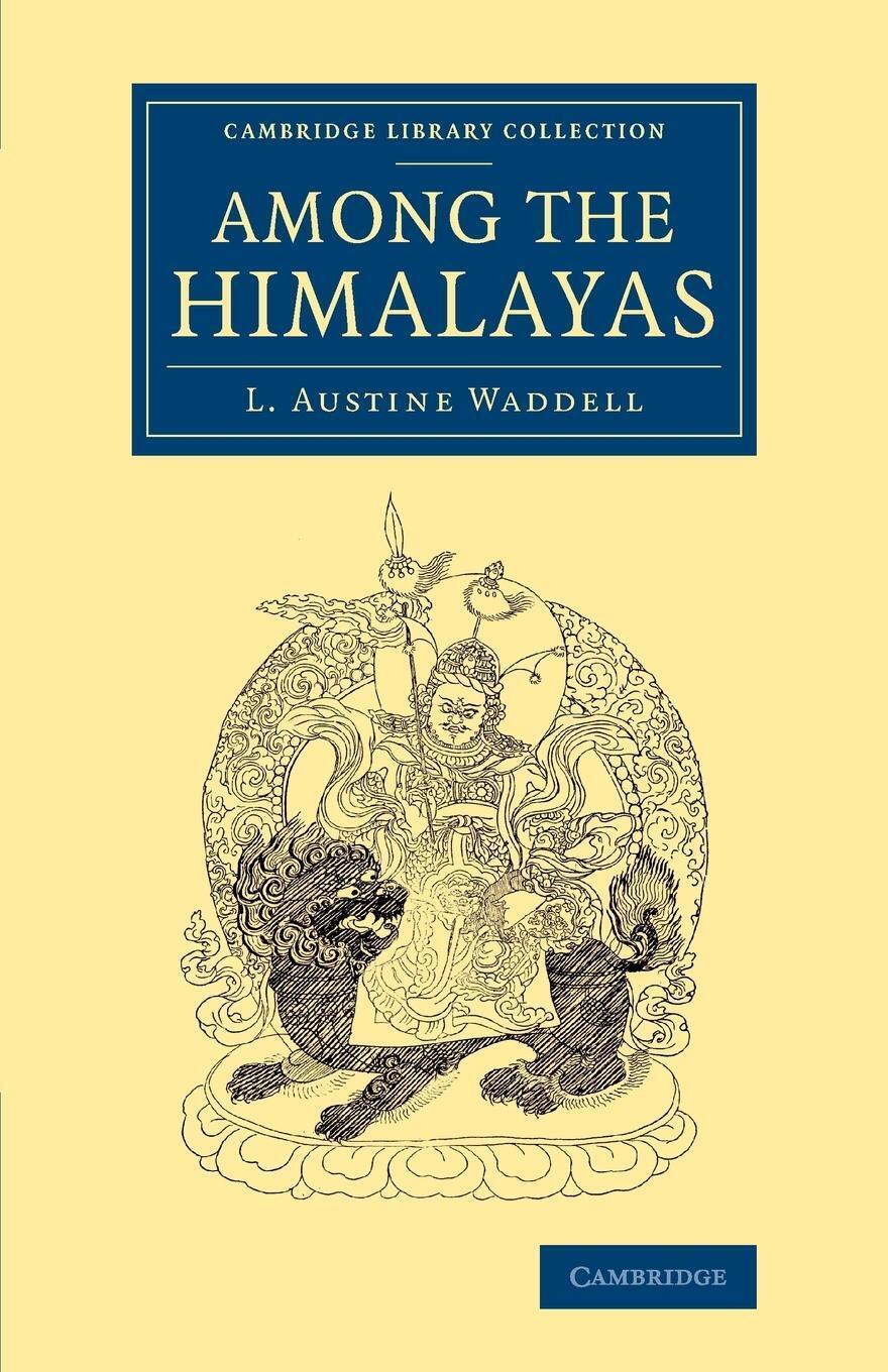 Thumbnail - L. Austine Waddell | Among The Himalayas | Taschenbuch | Englisch