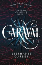 Caraval by Garber, Stephanie
