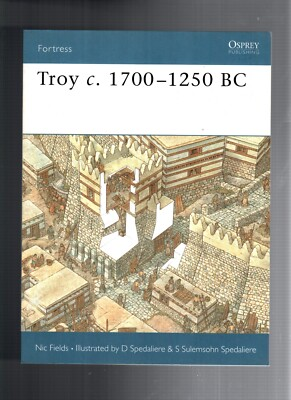 #ad Troy C. 1700 1250 BC by Nic Fields 2004 Trade Paperback $10.99