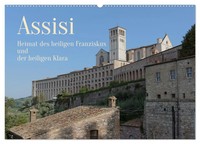 Berthold Werner | Assisi - Die Heimat Des Heiligen Franziskus Und Der...