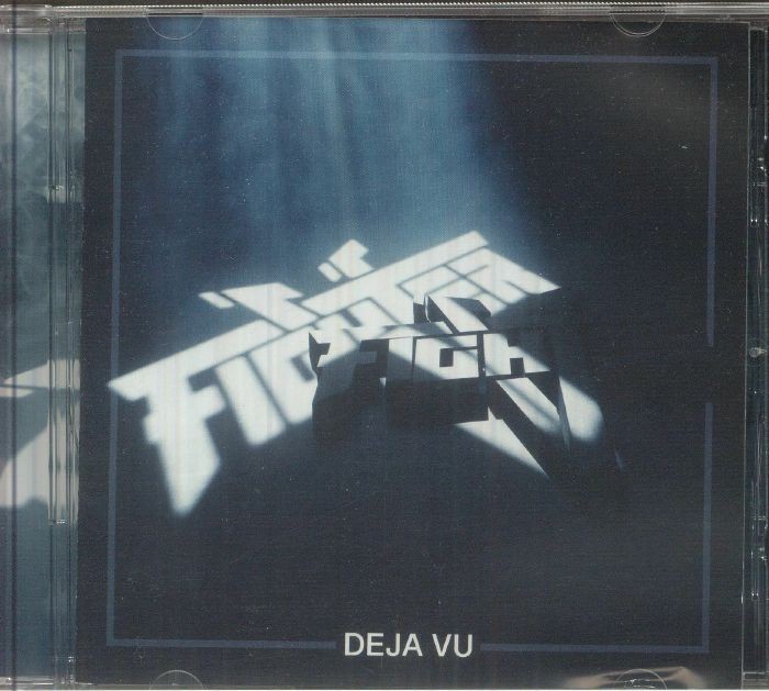 FIGHTER V - Deja Vu - CD