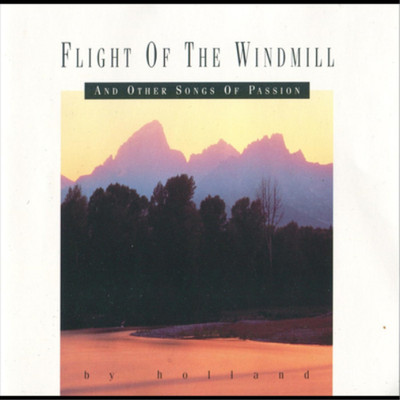 Holland Phillips Flight of the Windmill (Vinyl) 12'' Album