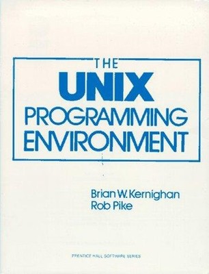 The UNIX Programming Environment Hardcover Brian W., Pike, Robert