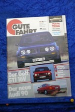 Gute Fahrt 6/87 VW EA266 Golf GTI 16V Treser Dennert  Audi 90