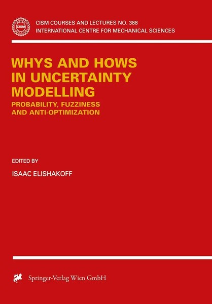 Isaac Elishakoff | Whys And Hows In Uncertainty Modelling | Buch | Englisch-image