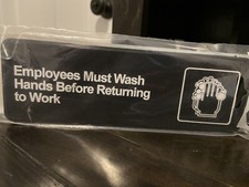 Sign Employees Must Wash Hands Before Returning To Work Sign Restaurant Work