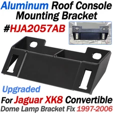FOR 1997-2006 JAGUAR XK8 Convertible Roof Console Dome Lamp Bracket Fix Aluminum