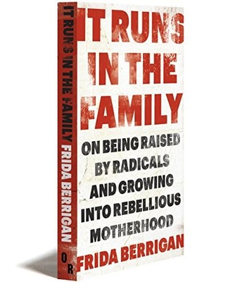 IT RUNS IN THE FAMILY By Frida Berrigan *Excellent Condition*