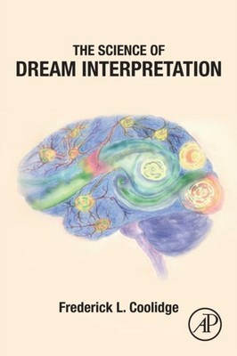 The Science of Dream Interpretation by Frederick L. Coolidge PAPERBACK