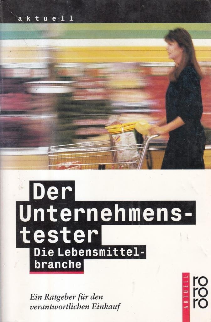 Der Unternehmenstester - Lebensmittel Book Neu