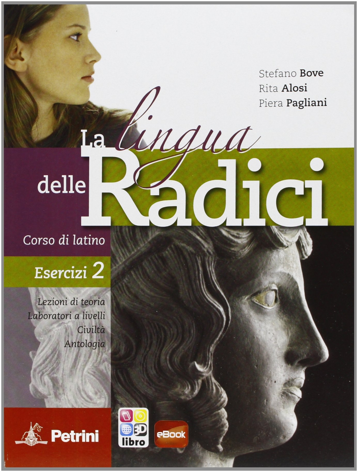9788849415650 La lingua delle radici. Corso di latino. Esercizi....one online: 2