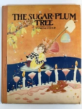 The Sugar-Plum Tree & Other Verses Field Fern Bisel Peat Illustrated Book 1930