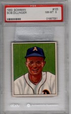 1950 BOWMAN #105 Bob Dillinger PSA 8
