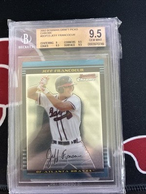 2002 Bowman Chrome Draft Picks & Prospects Jeff Francoeur BGS 9.5