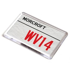 FRIDGE MAGNET - Morcroft WV14 - UK Postcode