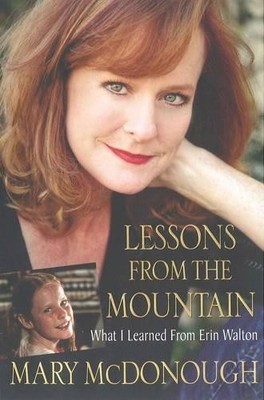 Lessons from the Mountain: What I L..., McDonough, Mary
