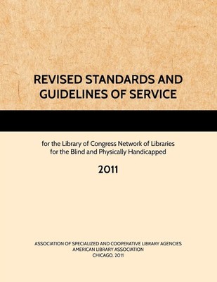 Ascla | REVISED STANDARDS AND GUIDELINES OF SERVICE for the Library of...