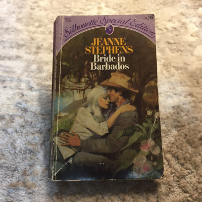 Bride In Barbados Romance Paperback Book by Jeanne Stephens Silhouette 1982