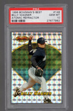 1996 BOWMAN'S BEST ATOMIC REFRACTOR ROOKIE #148 BILLY WAGNER SP PSA 10 GEM MINT