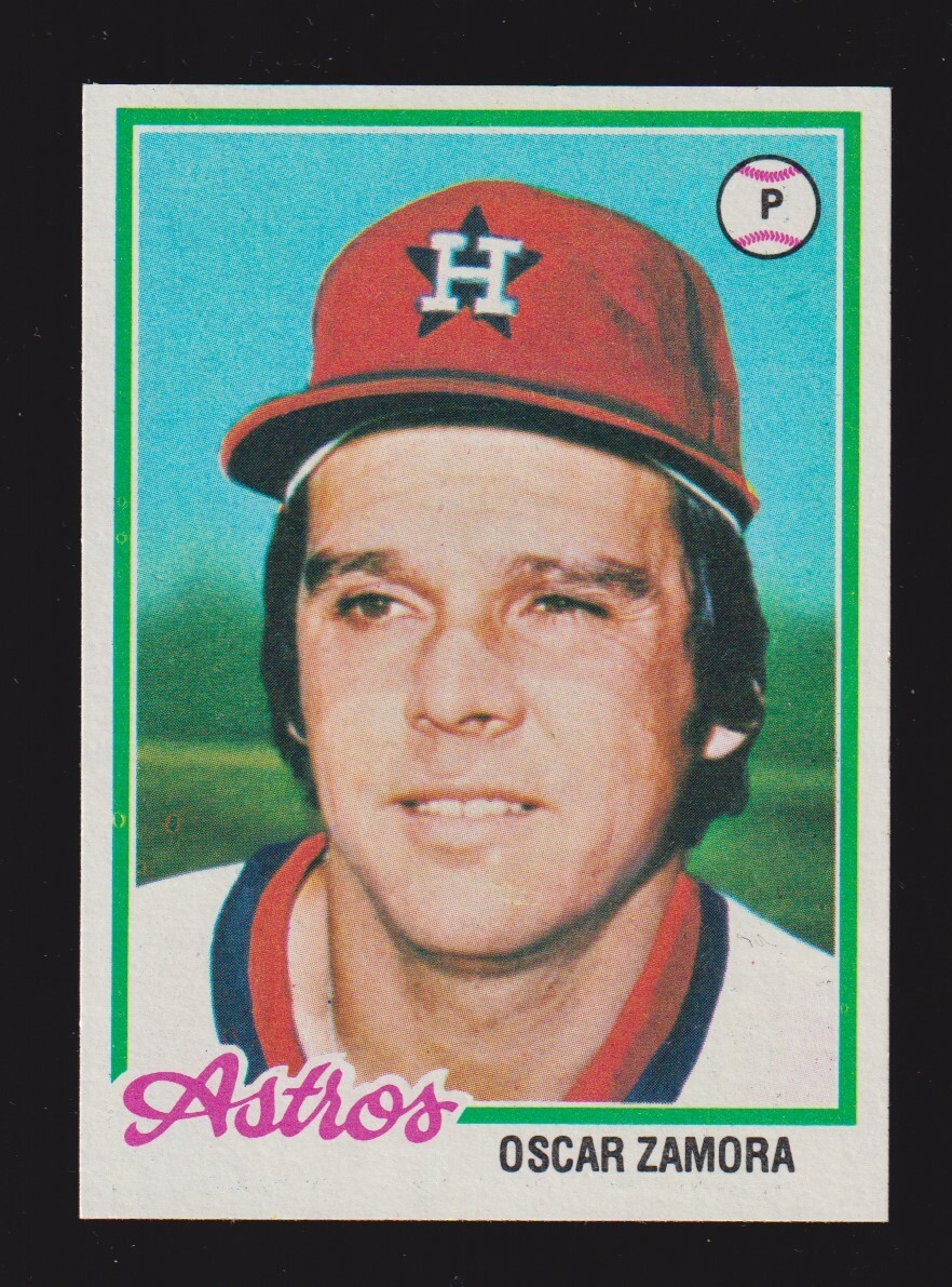 1978 TOPPS #91  Oscar Zamora  HOUSTON ASTROS  NM+   B