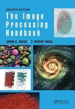 The Image Processing Handbook by Neal F. Brent (Milliken Research