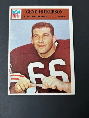 1966 Philadelphia Football #45 Gene Hickerson HOF Rookie EX+ Browns Ole Miss