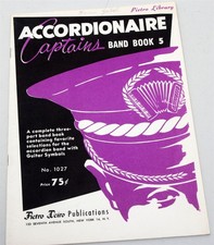 1960 ACCORDIONAIRE CAPTAINS BAND BOOK 5 Pietro Library Collection/Song Book