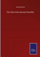 Anonymous | The Ohio Educational Monthly | Buch | Englisch (2020) | Gebunden