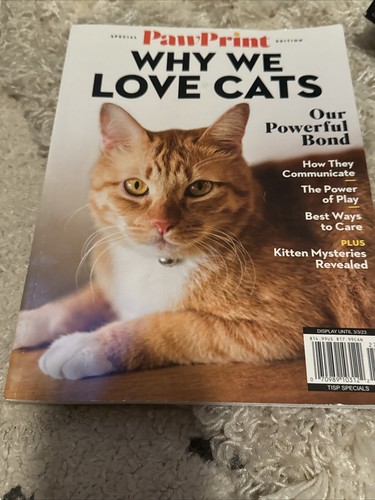 Cats Why We Love Them/ Reissue Special Edition Paw Print Magazine/ BRAND NEW