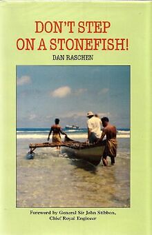 Dont Step on a Stonefish! von Raschen, Dan | Buch | Zustand gut